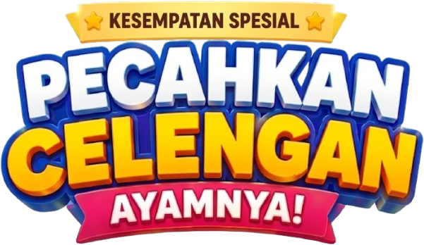 Pecahkan celengan ayamnya